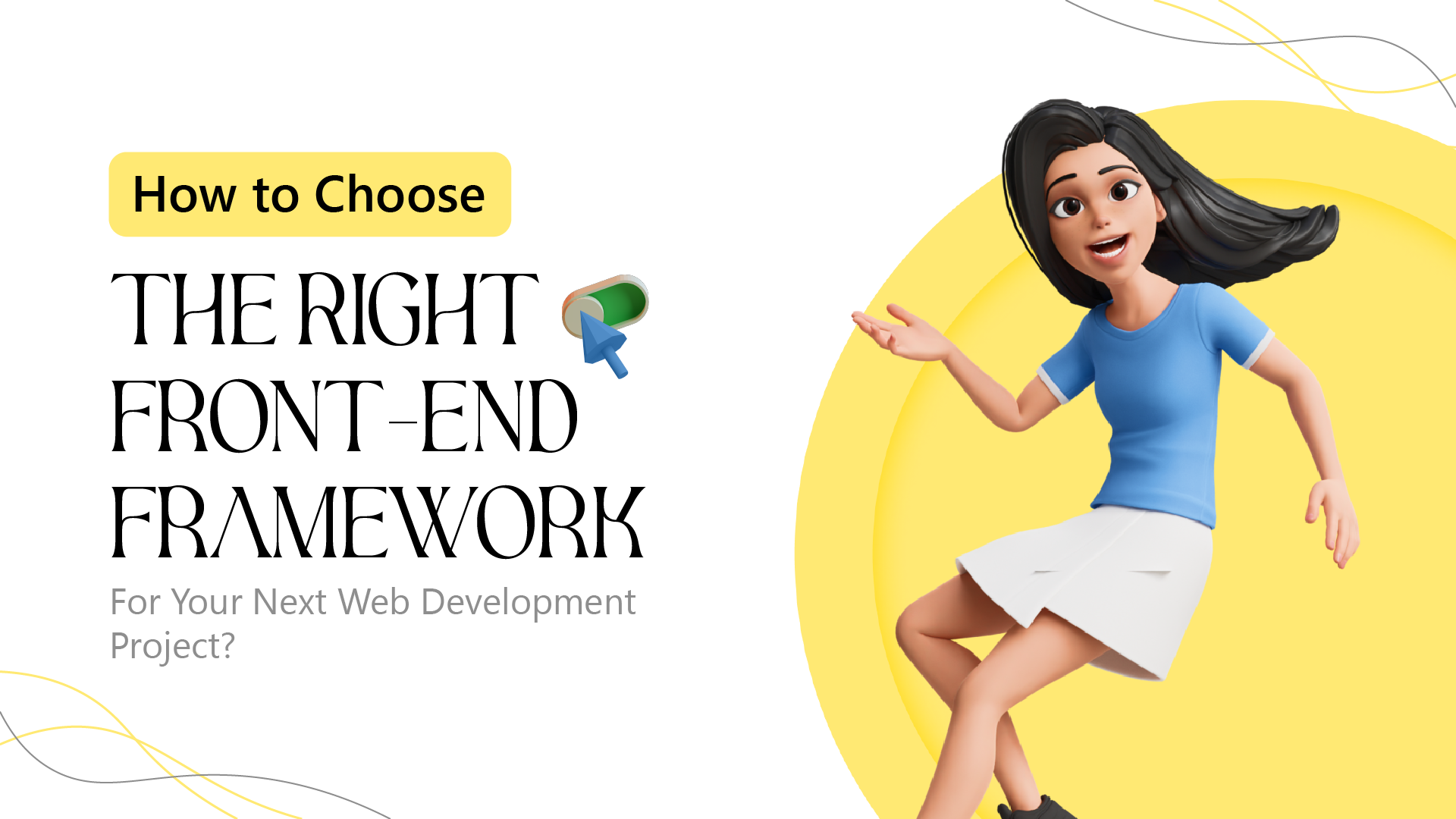 Right Web Development Framework