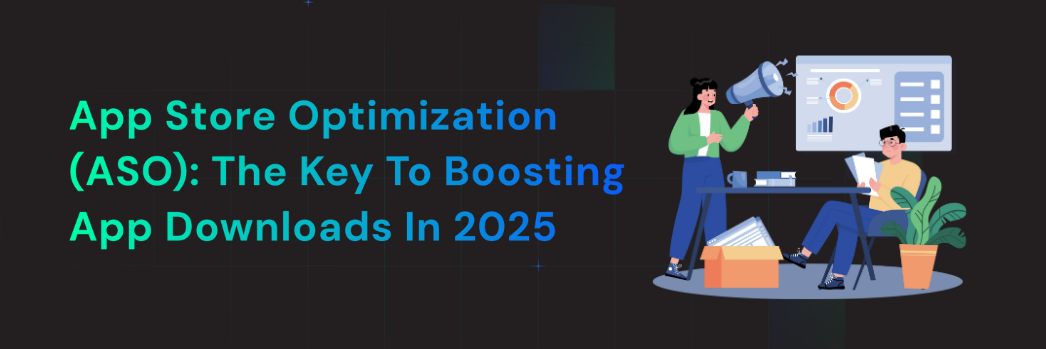 App Store Optimization