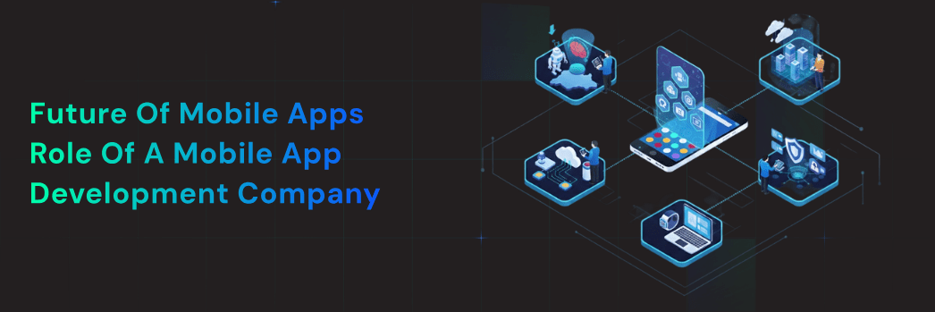 Mobile App Development Company
