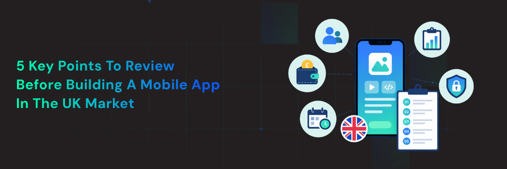 Mobile App in the UK Market